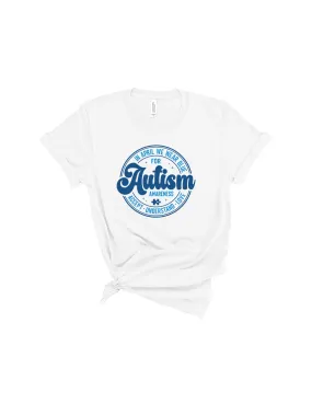 In April we wear blue - Autism Awareness v1 shirt